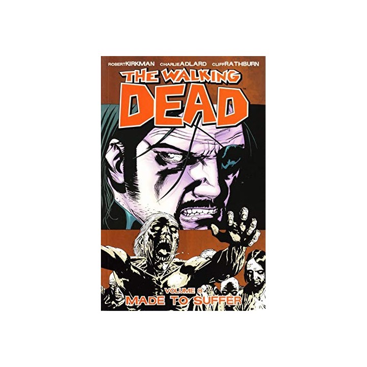 The Walking Dead 8: Made to Suffer